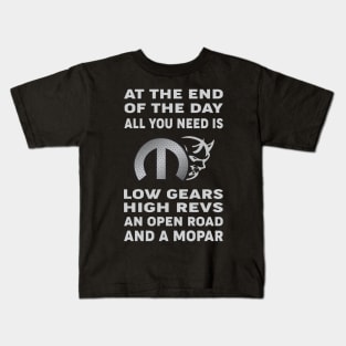 At the end of the day Kids T-Shirt